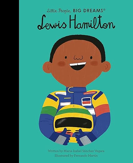 Lewis Hamilton Little People BIG DREAMS