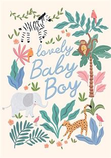 Lovely Baby Boy Card - Jungle Animals - Muddy Boots Home UK