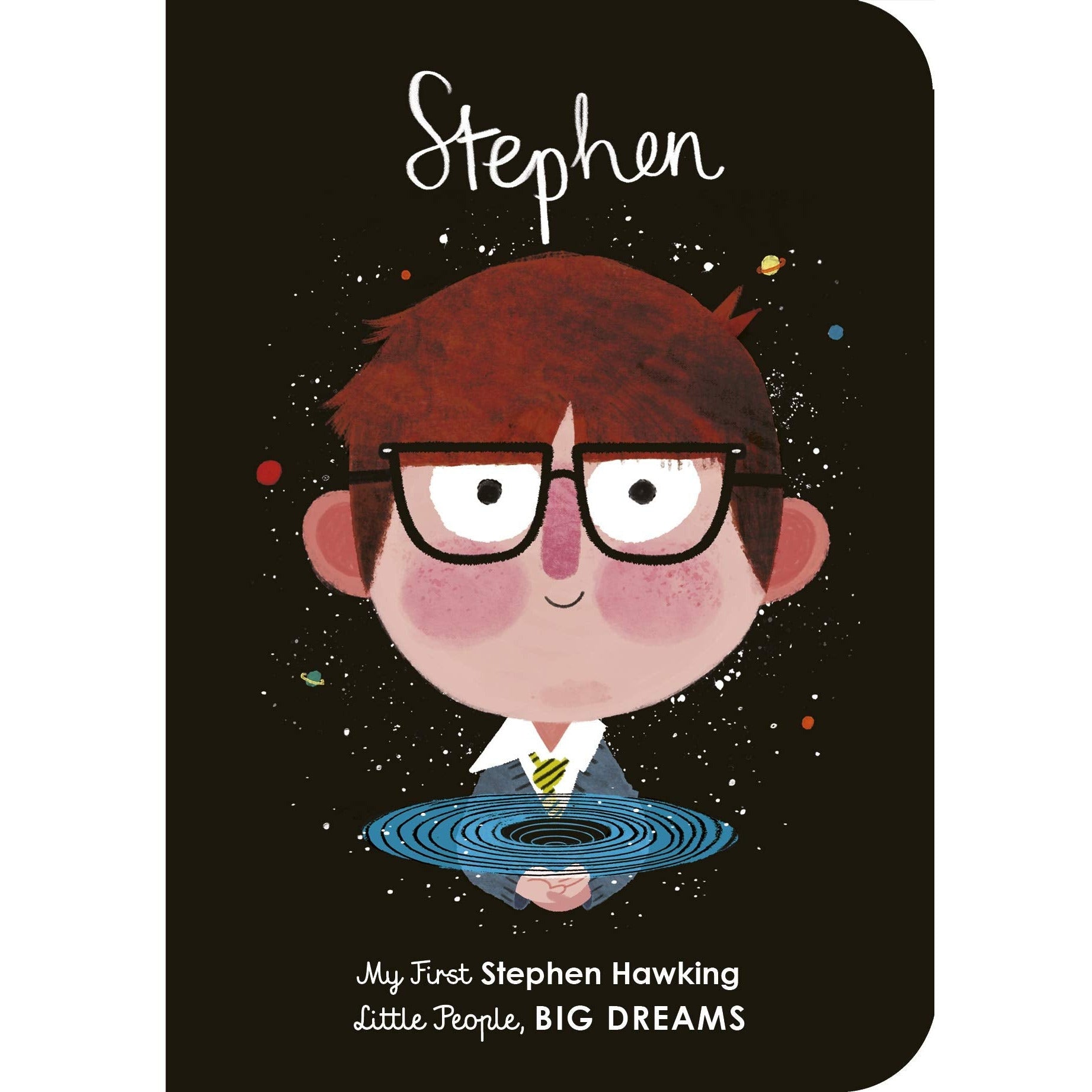 Stephen Hawking - My First Little People BIG DREAMS - Muddy Boots Home UK