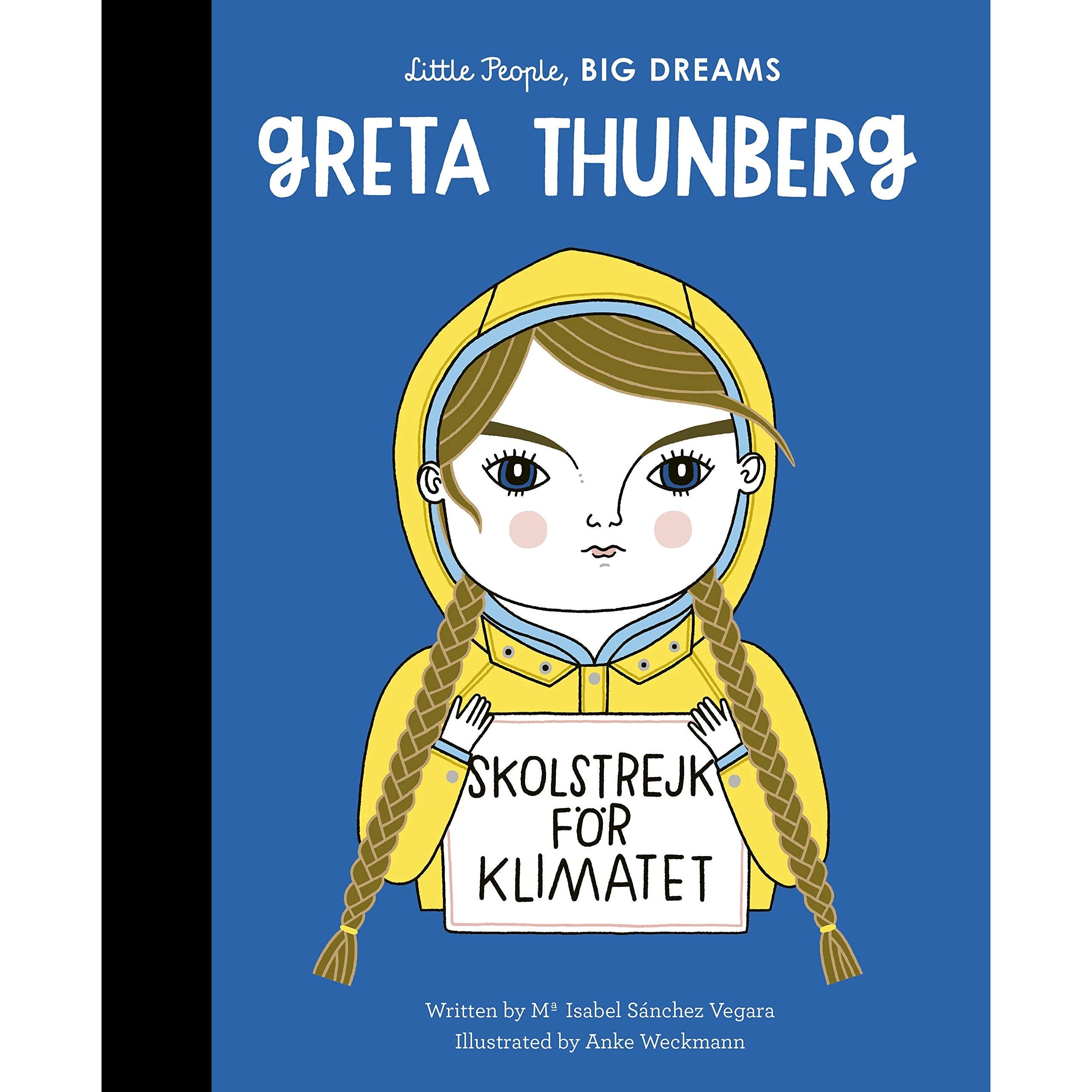 Greta Thunberg - My First Little People BIG DREAMS