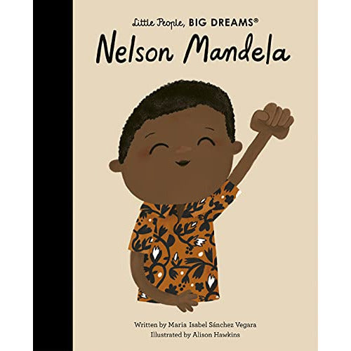 Nelson Mandela - Little People BIG DREAMS - Muddy Boots Home UK